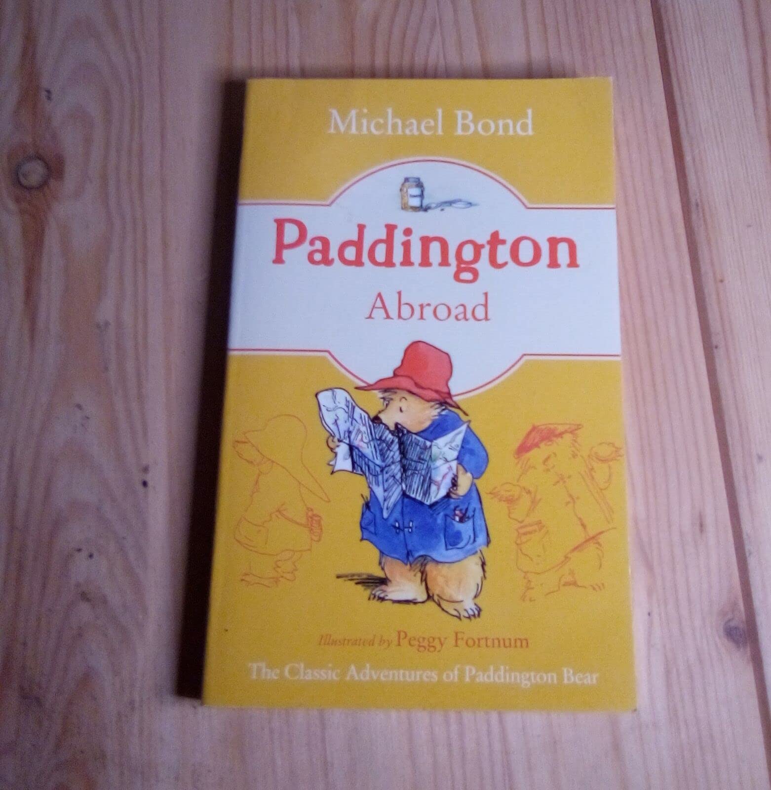 Michael Bond Paddington Bear #4 PADDINGTON ABROAD 2018 Teddy Bear Book Adventure used book depot