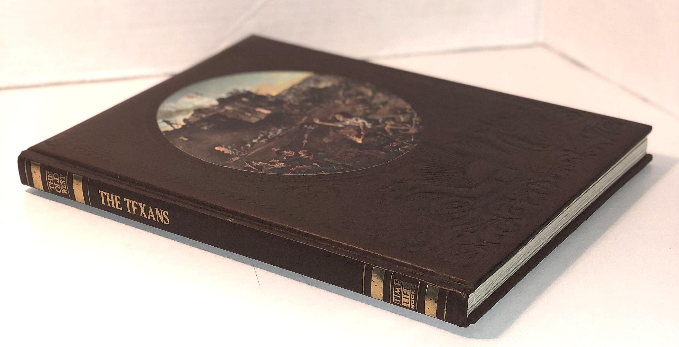 The Texans (Old West Time-Life Series) used book depot