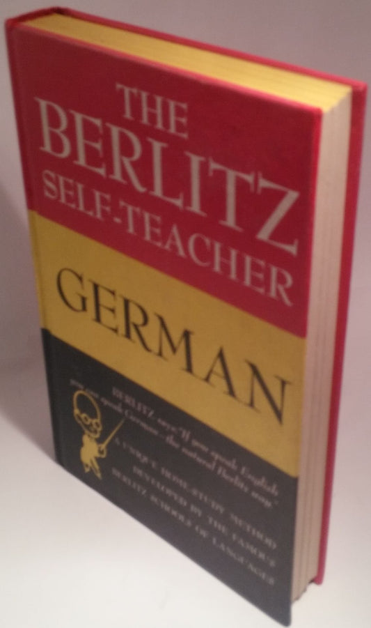 The Berlitz SelfTeacher: German Berlitz Schools Editorial Staff