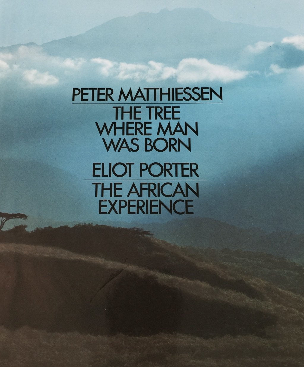 The Tree Where Man Was Born; The African Experience used book depot