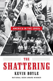 The Shattering: America in the 1960s used book depot