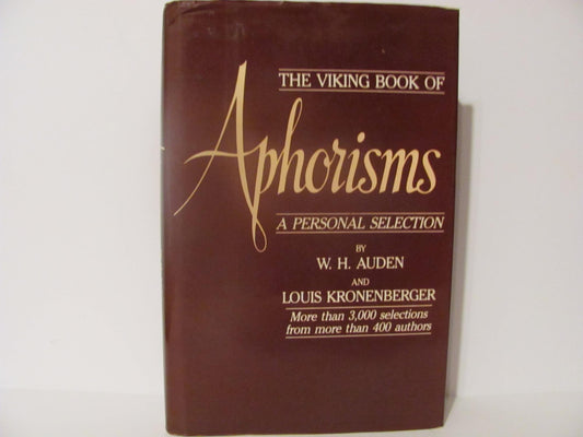 The Viking Book of Aphorisms, A personal Selection