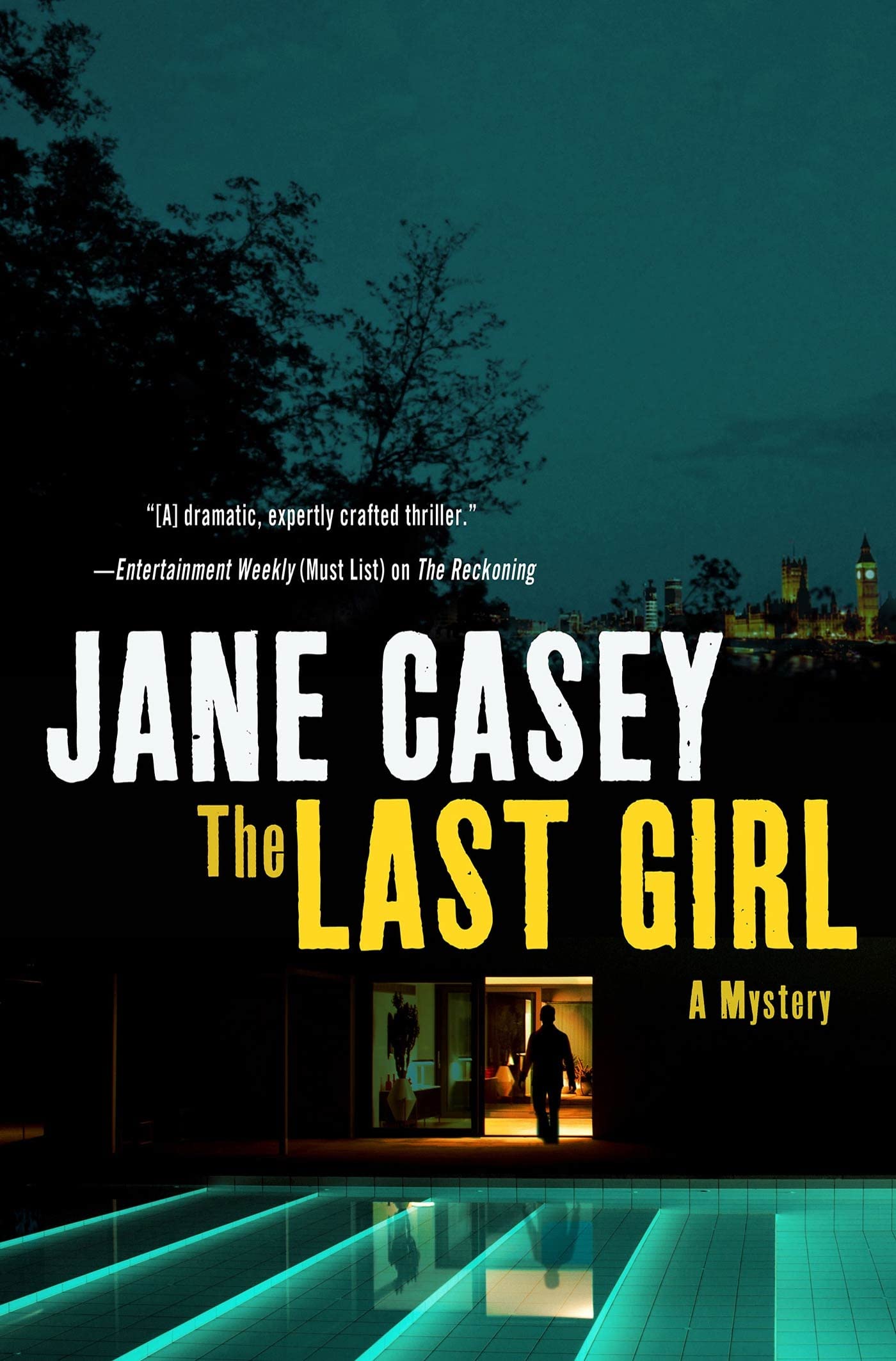 The Last Girl: A Crime Novel (Maeve Kerrigan Novels)