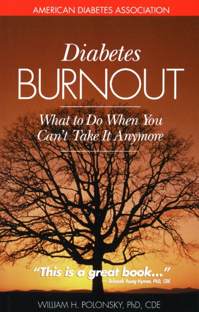 Diabetes Burnout: What to Do When You Can't Take It Anymore used book depot