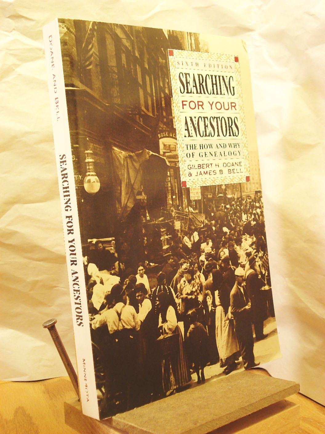 Searching for Your Ancestors: The How and Why of Genealogy used book depot