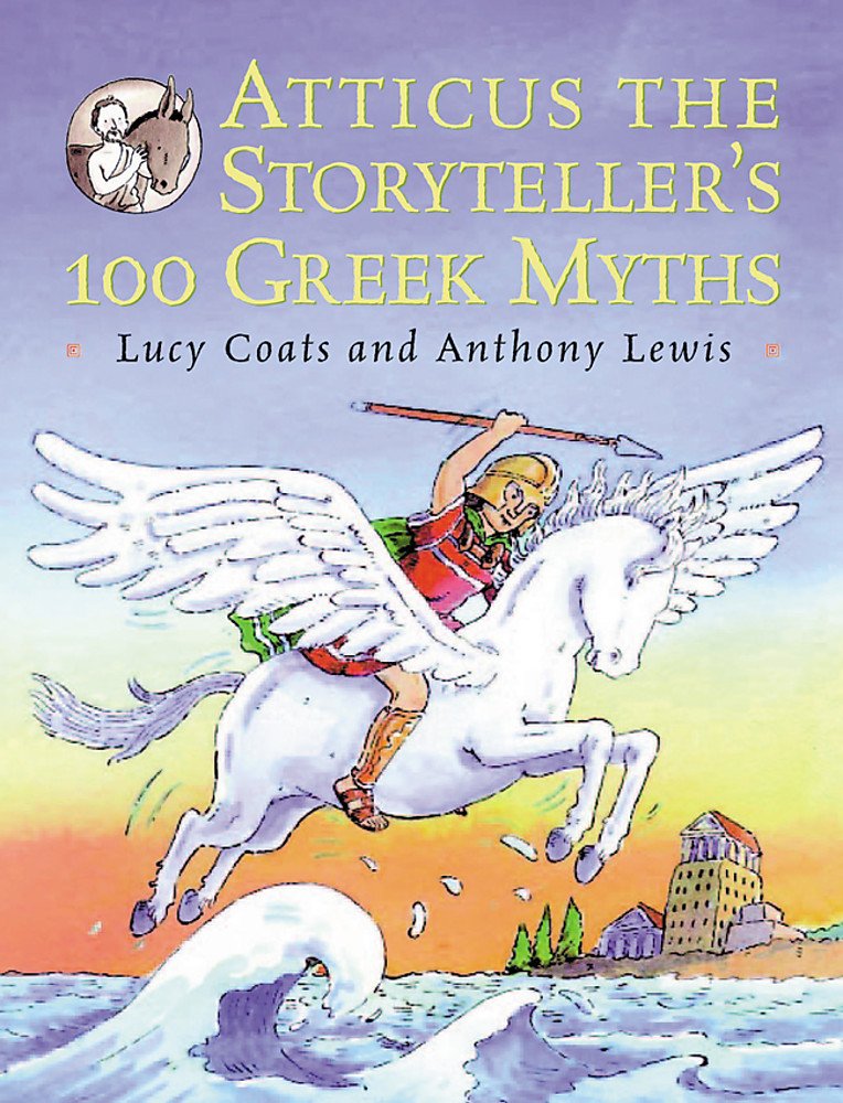 Atticus the Storyteller's 100 Greek Myths used book depot