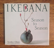 Ikebana Season to Season: 48 Stylish Arrangements used book depot