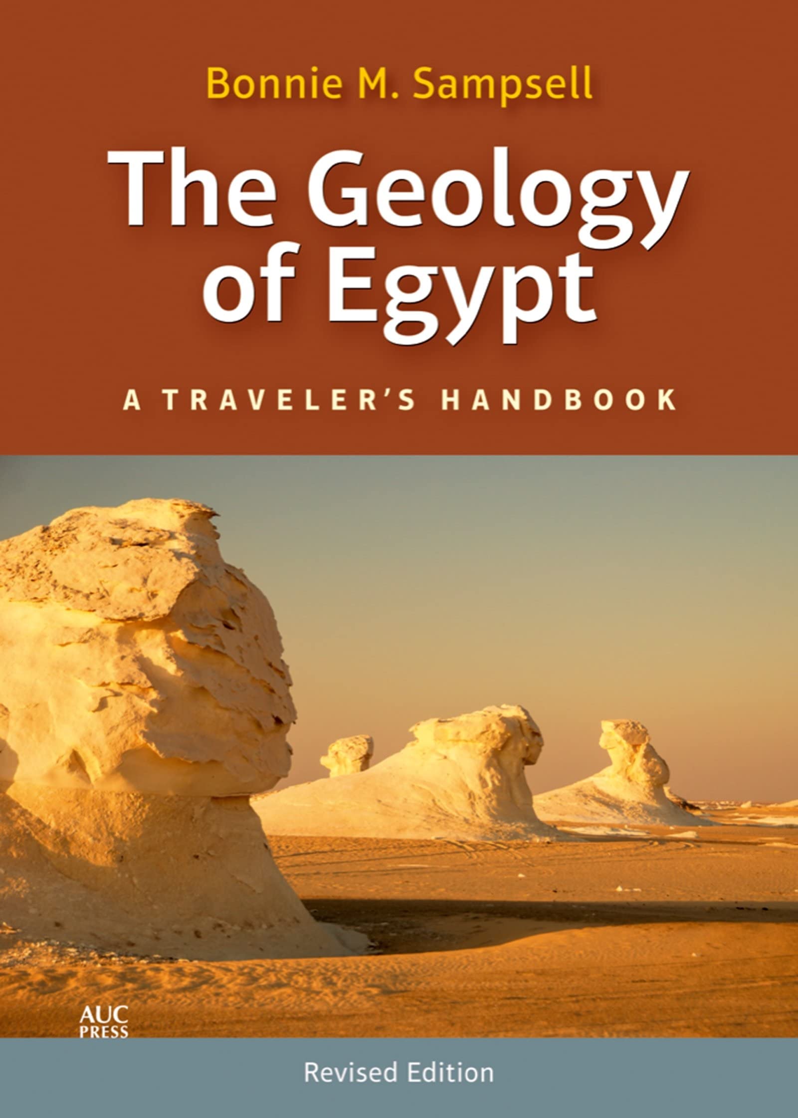 The Geology of Egypt: A Traveler’s Handbook (Revised Edition) used book depot