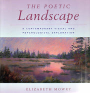 The Poetic Landscape: A Contemporary Visual and Psychological Exploration