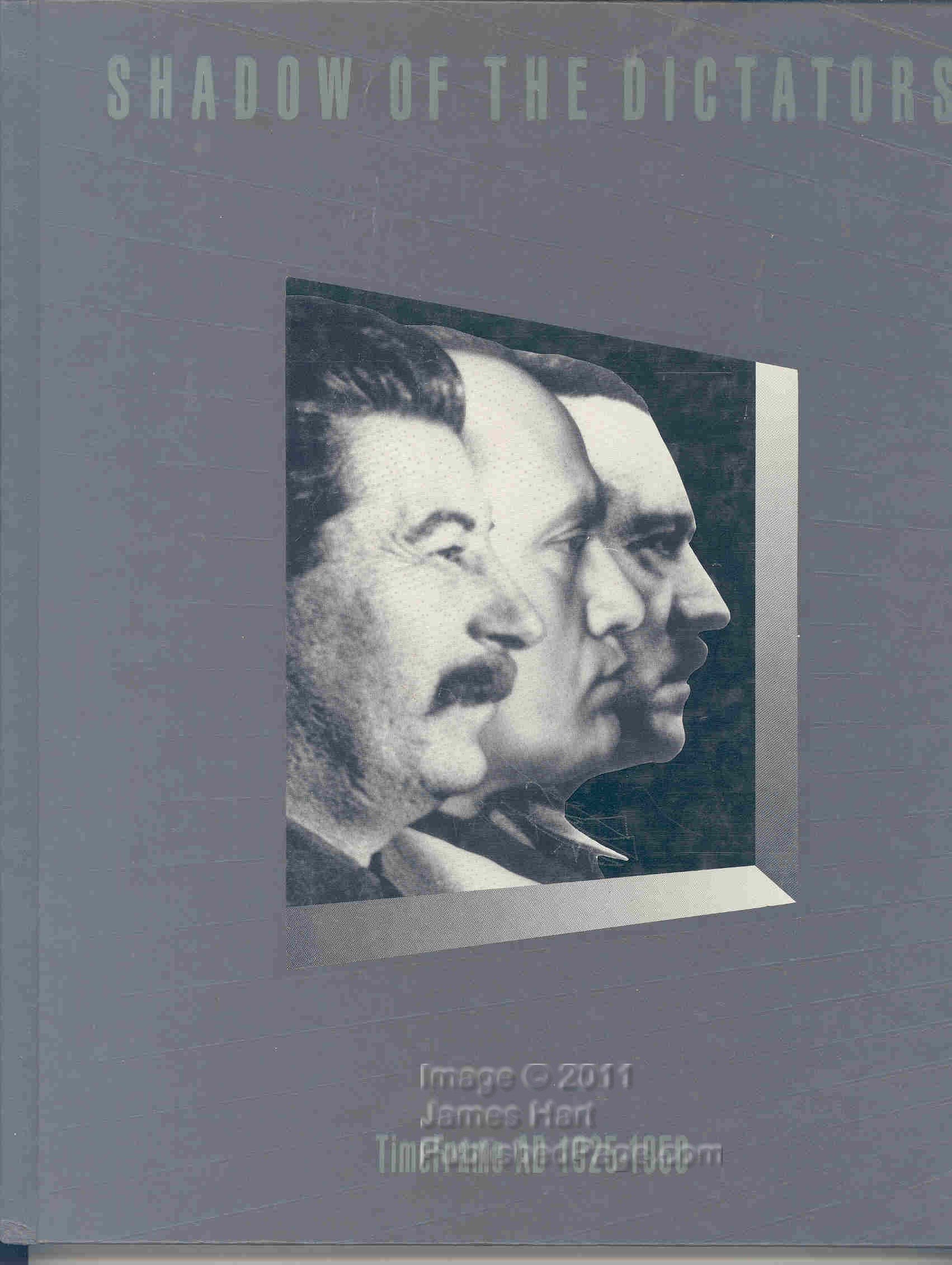 Shadow of the Dictators: TimeFrame Ad 1925-1950 (TimeFrame) used book depot
