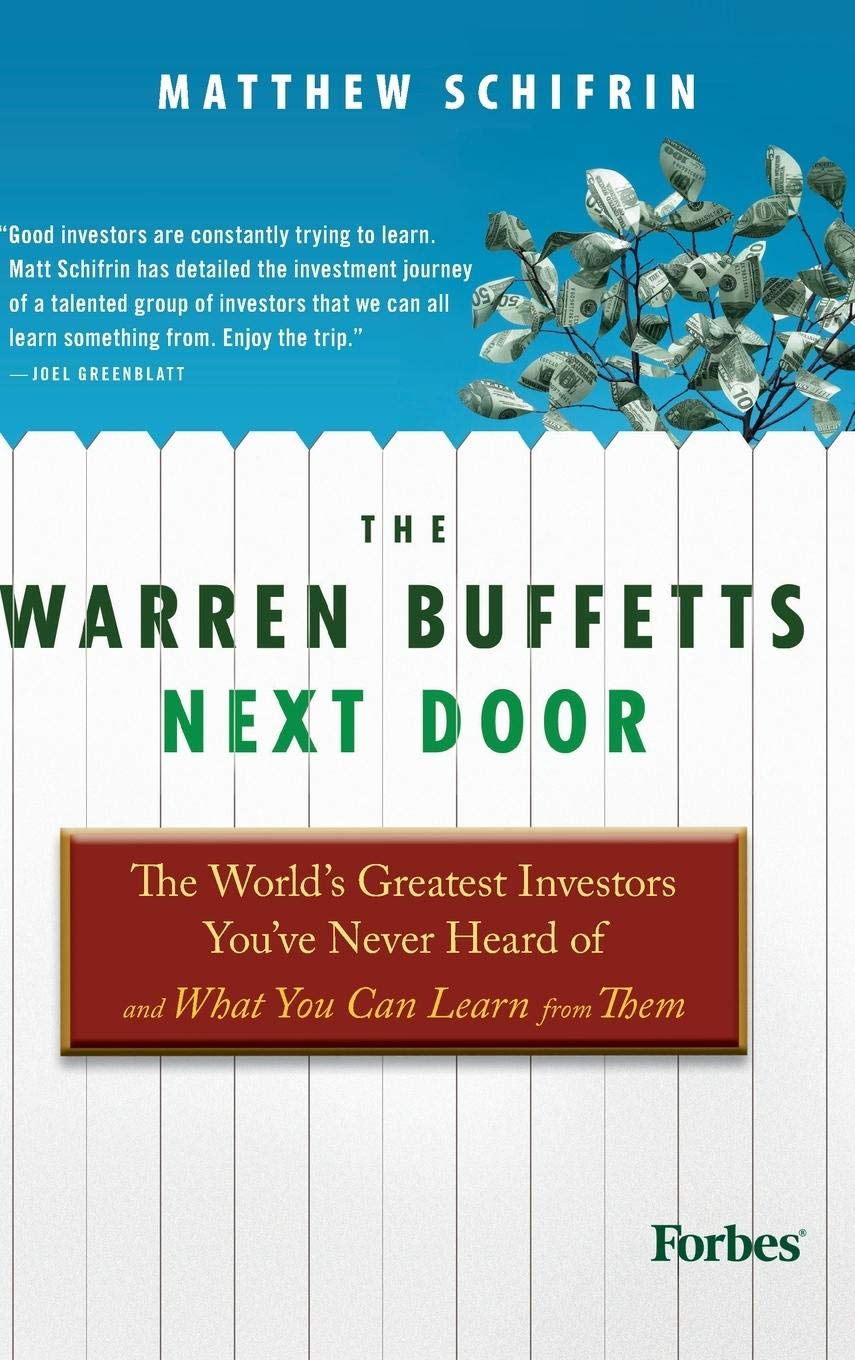 The Warren Buffetts Next Door: The World's Greatest Investors You've Never Heard Of and What You Can Learn From Them used book depot