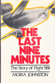 The Last Nine Minutes: The Story of Flight 981 used book depot