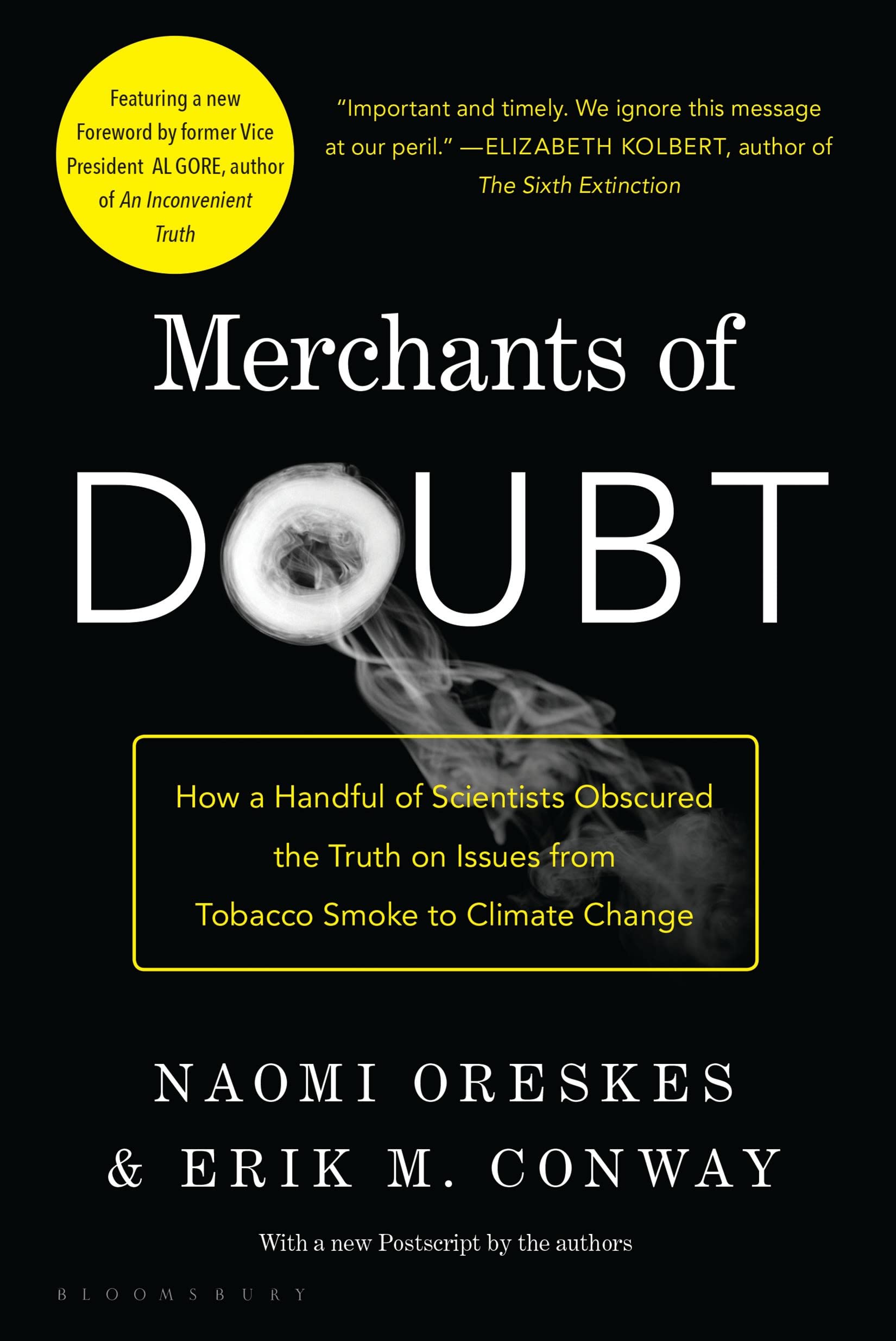 Cover of Merchants of Doubt: How a Handful of Scientists Obscured the Truth on Issues from Tobacco Smoke to Climate Change.