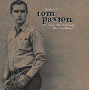 I Can't Help But Wonder Where I'm Bound: The Best Of Tom Paxton used book depot