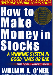 How To Make Money In Stocks: A Winning System in Good Times or Bad, 3rd Edition used book depot