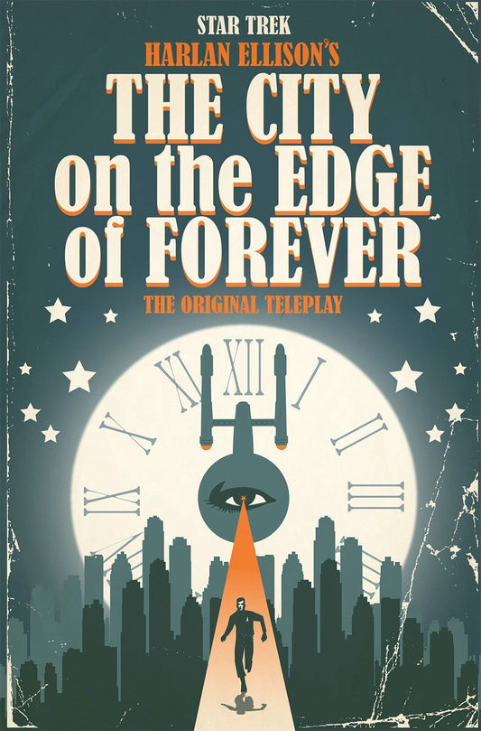 Star Trek: The City on the Edge of Forever [Hardcover] Ellison, Harlan; Tipton, Scott; Tipton, David and Woodward, J K