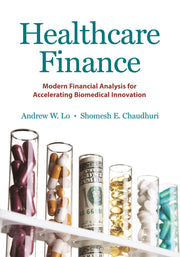 Healthcare Finance: Modern Financial Analysis for Accelerating Biomedical Innovation used book depot