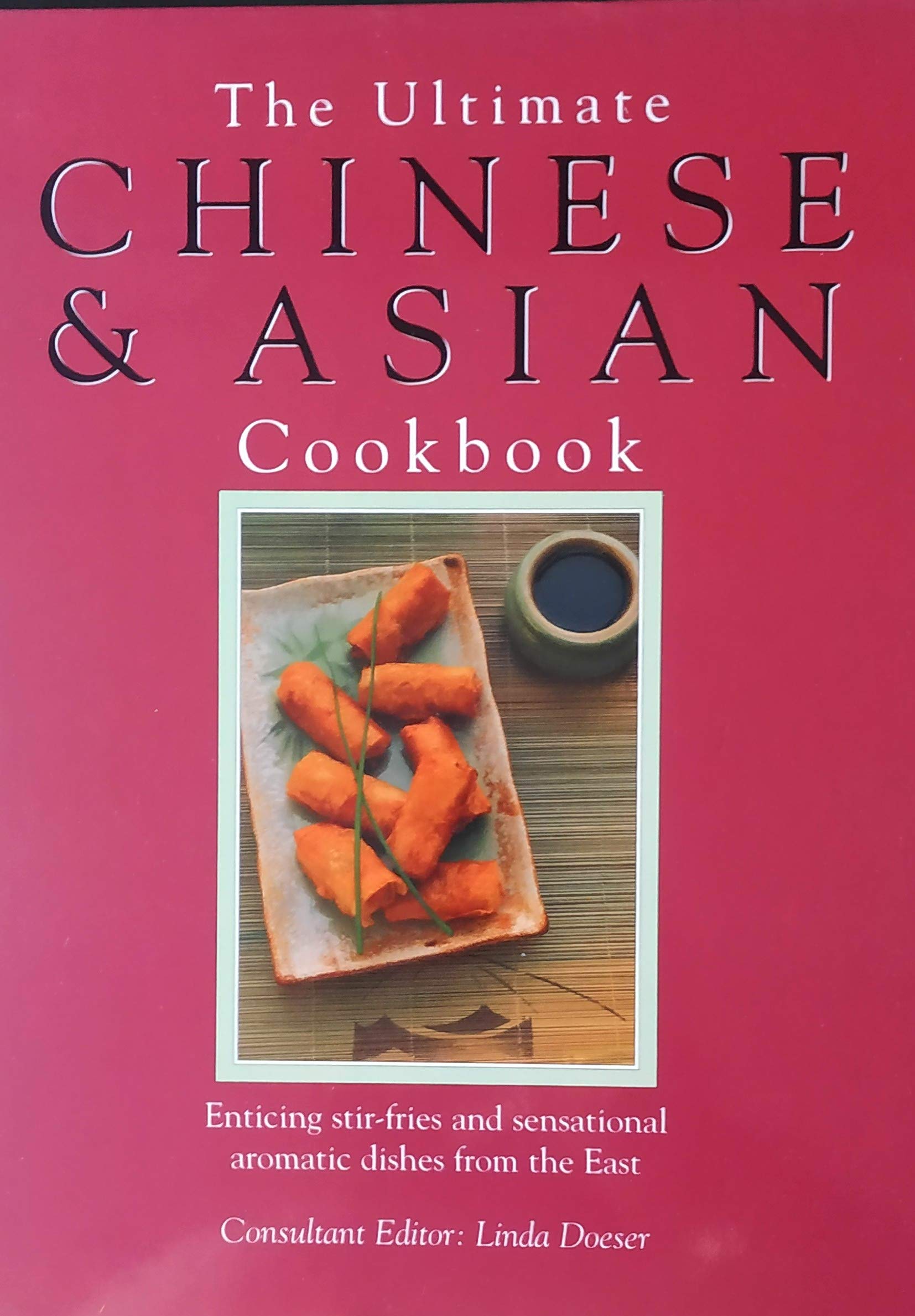 The Ultimate Chinese & Asian CookDoeser (1998) Hardcover used book depot