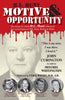 HL Hunt: Motive  Opportunity [Paperback] Curington, John and Whitington, Mitchel