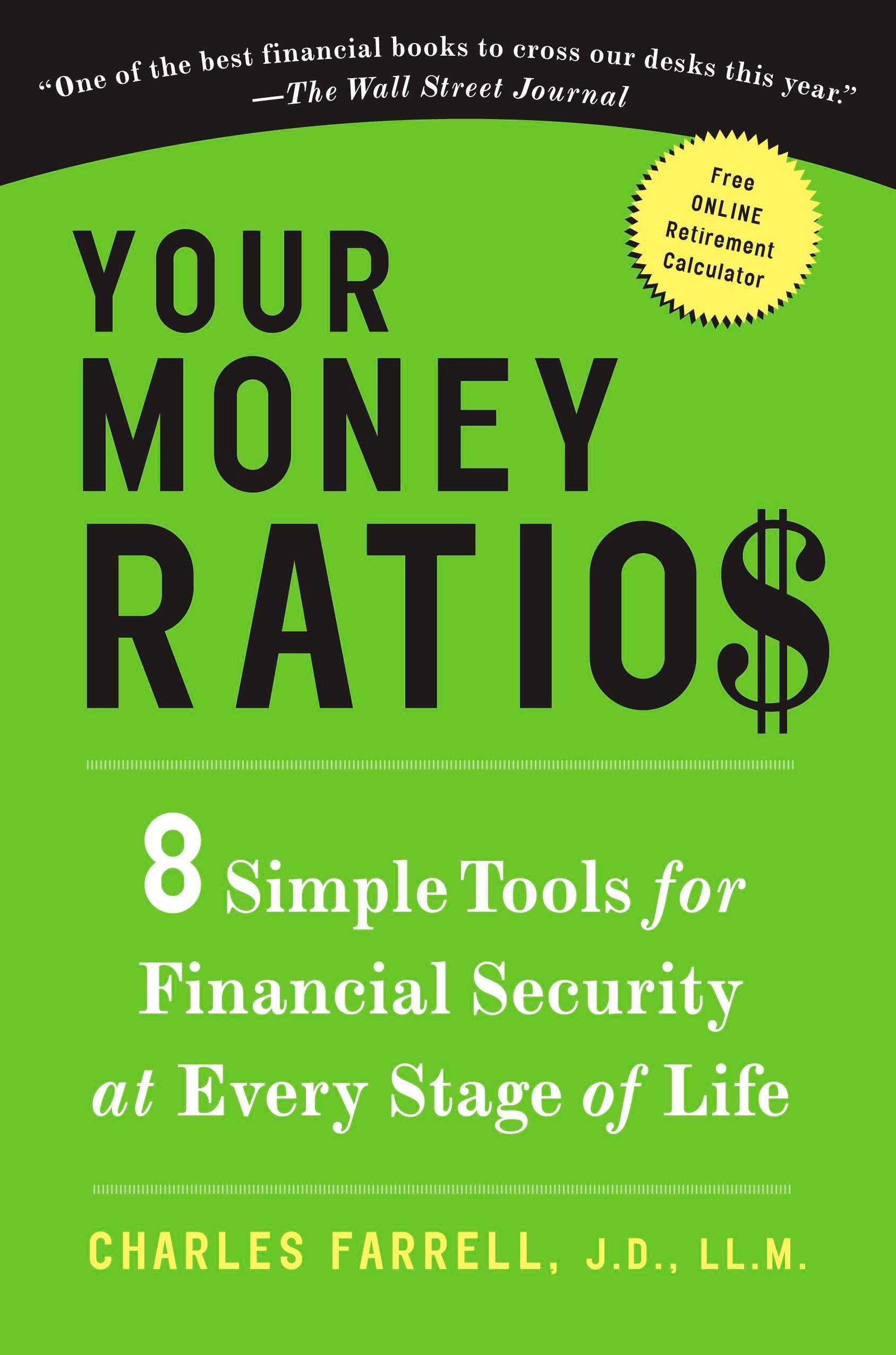 Your Money Ratios: 8 Simple Tools for Financial Security at Every Stage of Life used book depot
