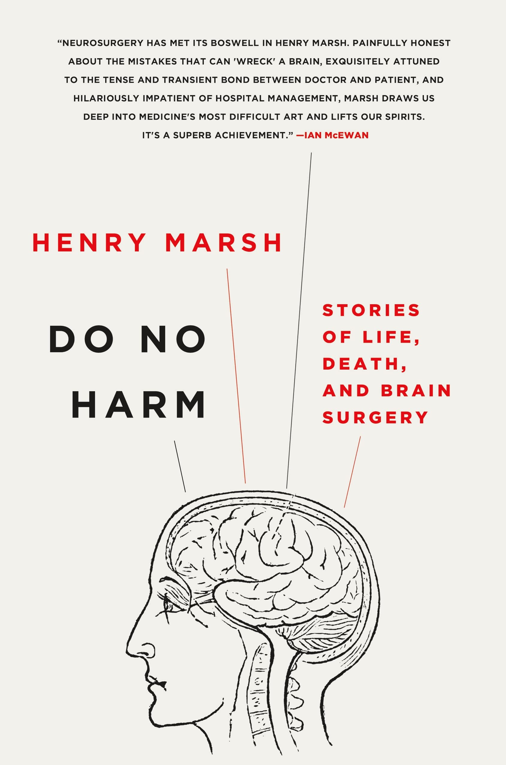 Do No Harm: Stories of Life, Death, and Brain Surgery used book depot