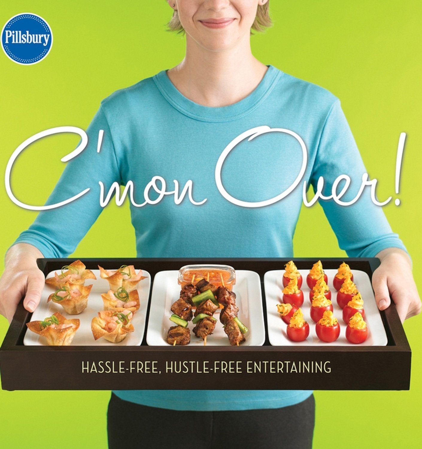 C'mon Over! Hassle-Free, Hustle-Free Entertaining (Pillsbury Cooking) used book depot