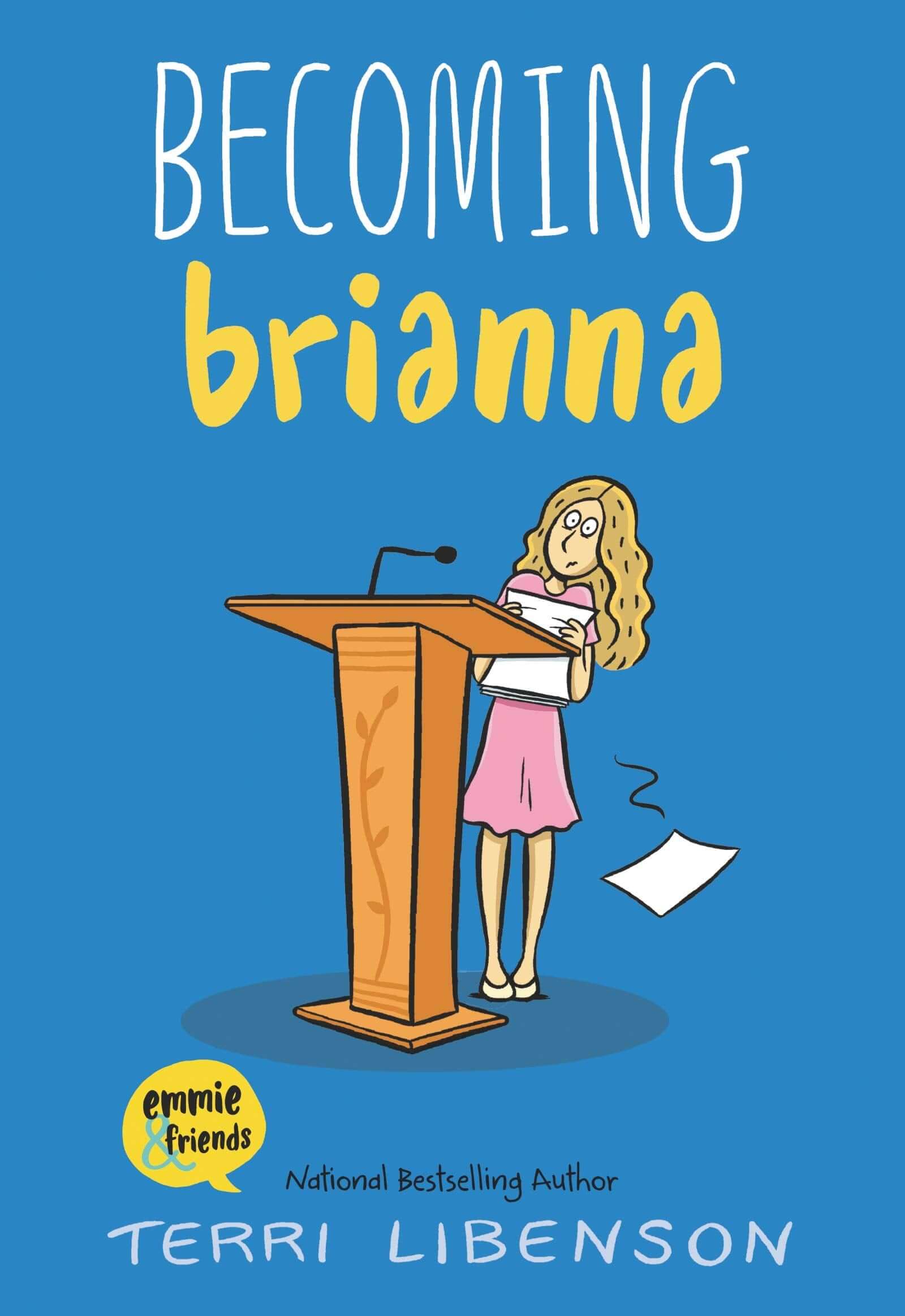 Becoming Brianna (Emmie & Friends) used book depot
