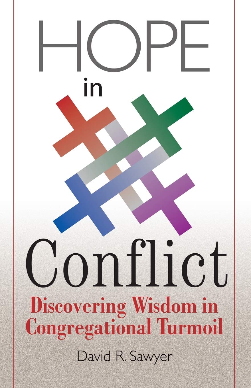 Hope in Conflict: Discovering Wisdom in Congregational Turmoil used book depot