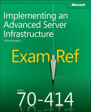 Exam Ref 70-414 Implementing an Advanced Server Infrastructure (MCSE) used book depot