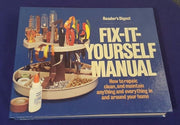 Reader's Digest: Fix It Yourself Manual, How to Repair, Clean and Maintain Anything and Everything in and Around Your Home used book depot