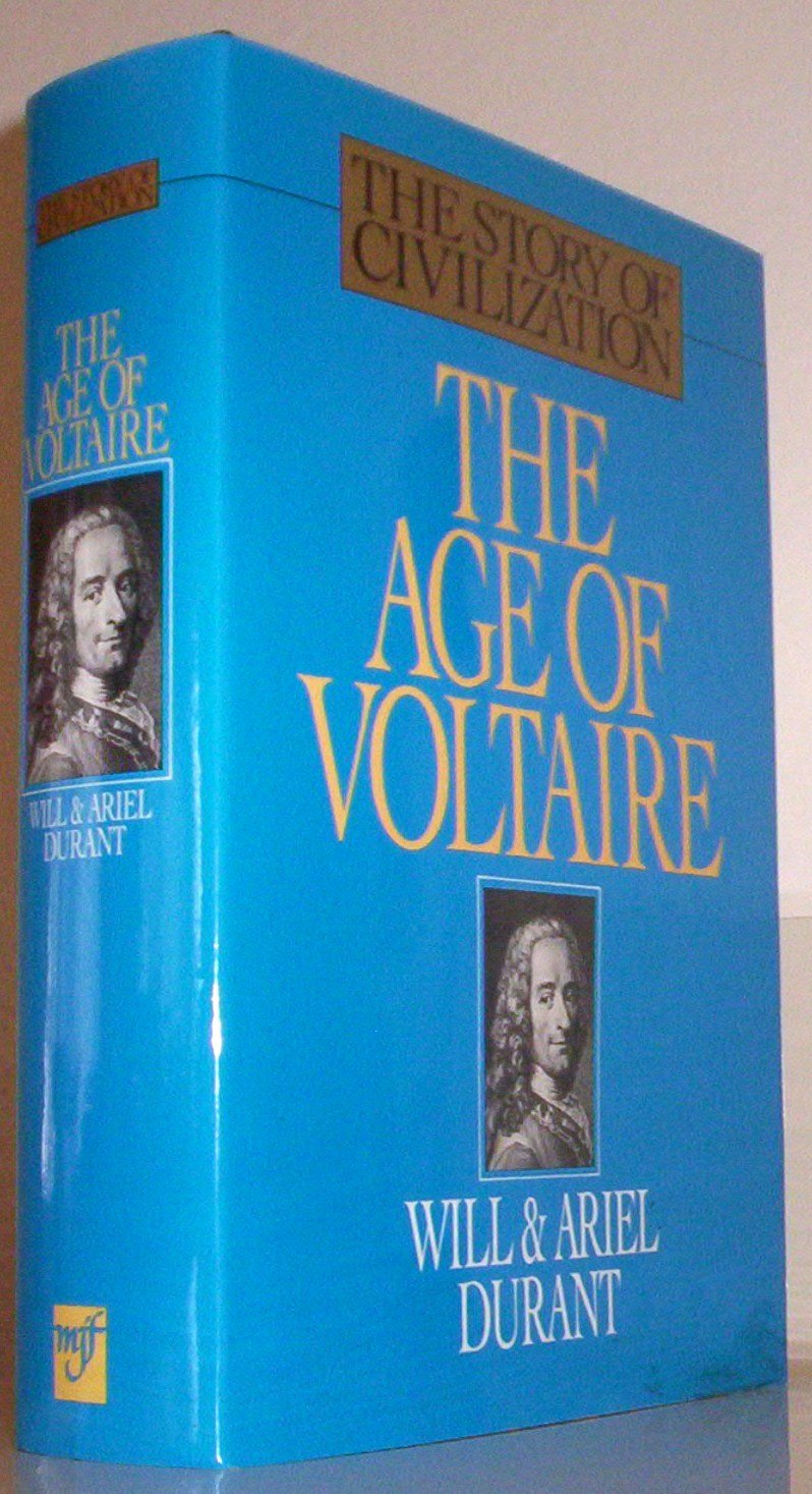 The Age of Voltaire: A History of Civilization in Western Europe from 1715 to 1756, With Special Emphasis on the Conflict Between Religion and Philosophy (The Story of Civilization, Vol. 9) used book depot