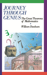 Journey through Genius: Great Theorems of Mathematics used book depot
