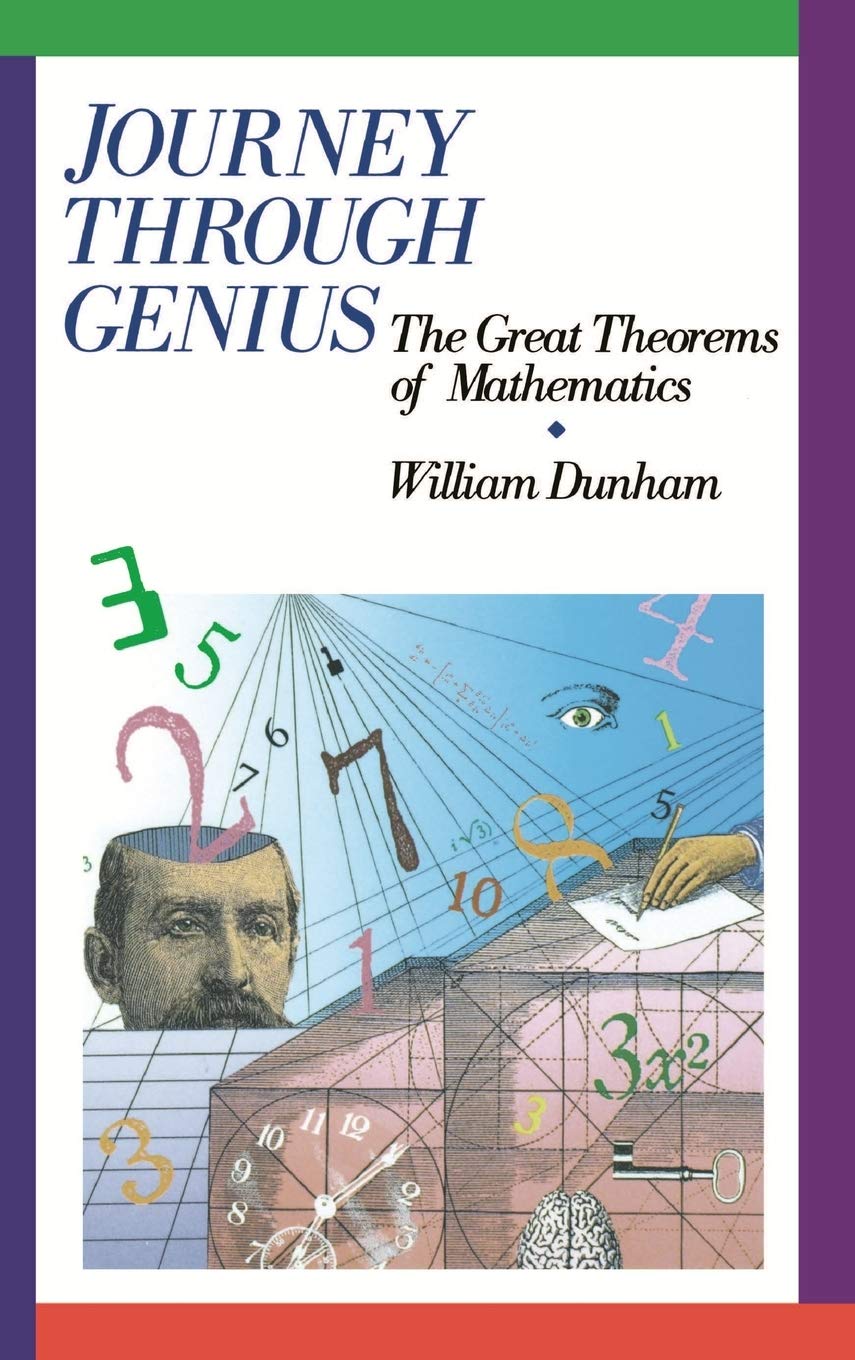 Journey through Genius: Great Theorems of Mathematics used book depot