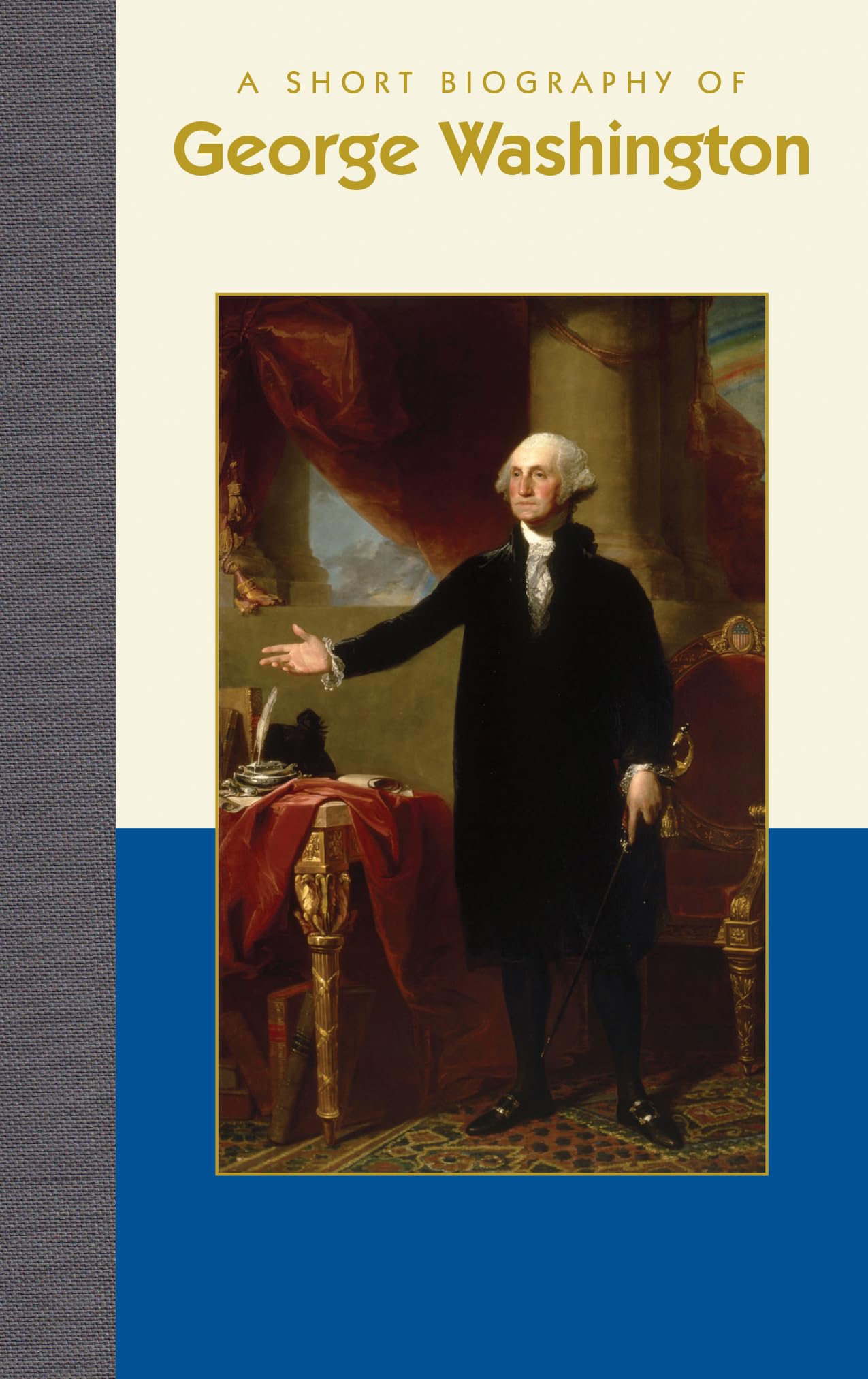A Short Biography of George Washington (Short Biographies) used book depot
