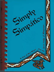 Simply Simpatico : A Taste of New Mexico used book depot