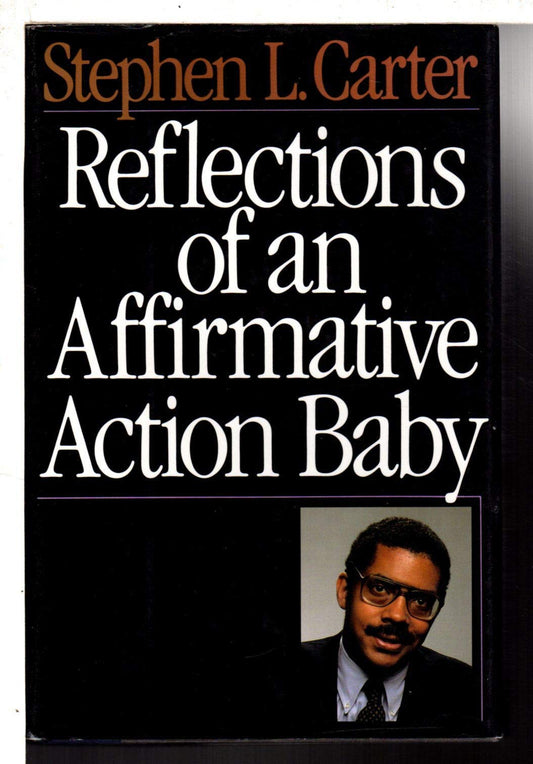 Reflections Of An Affirmative Action Baby