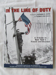 In the Line of Duty: A Tribute to New York's Finest and Bravest used book depot