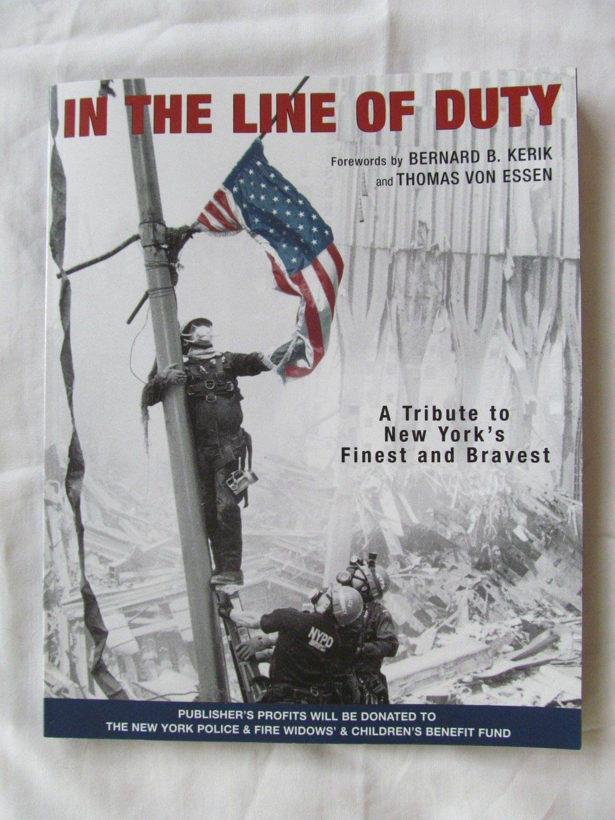 In the Line of Duty: A Tribute to New York's Finest and Bravest used book depot