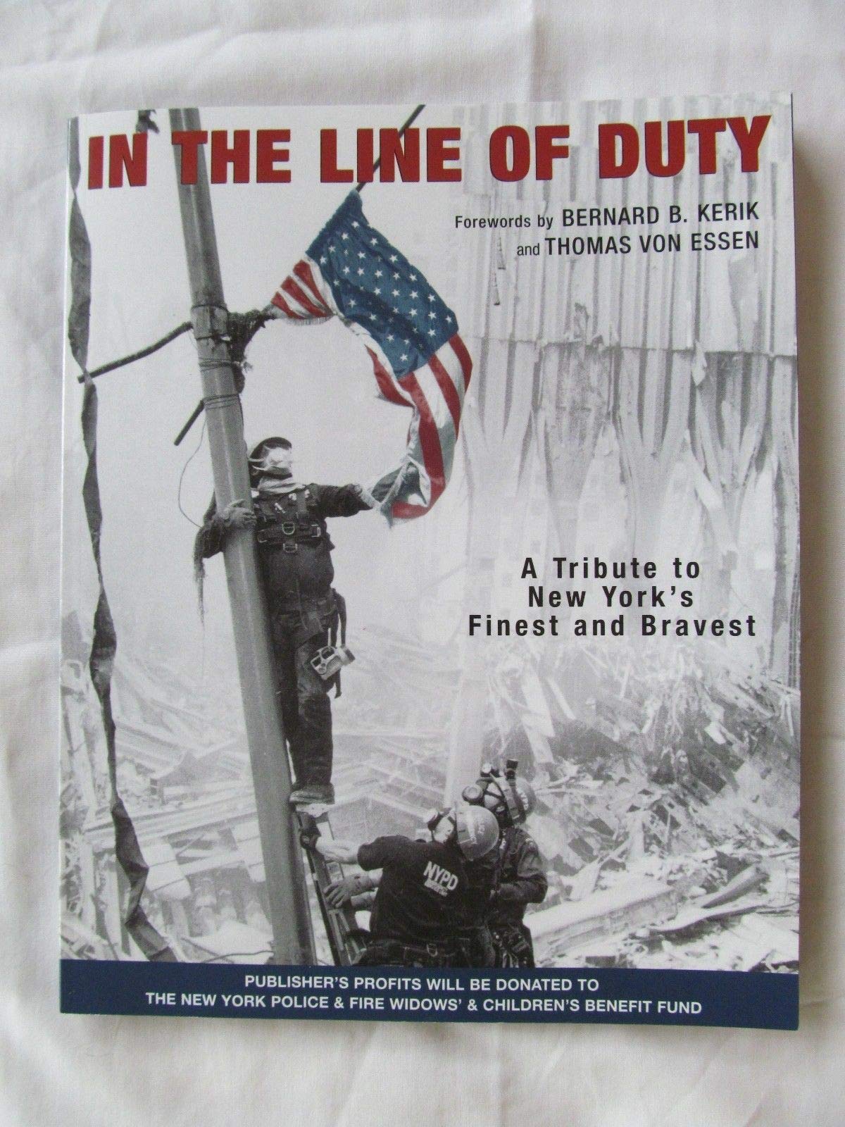 In the Line of Duty: A Tribute to New York's Finest and Bravest used book depot