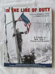 In the Line of Duty: A Tribute to New York's Finest and Bravest used book depot