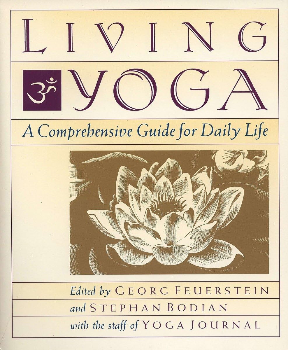 Living Yoga: A Comprehensive Guide for Daily Life used book depot
