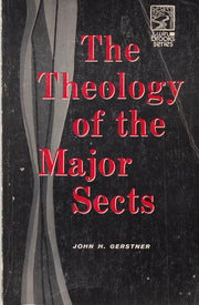Theology of the Major Sects used book depot