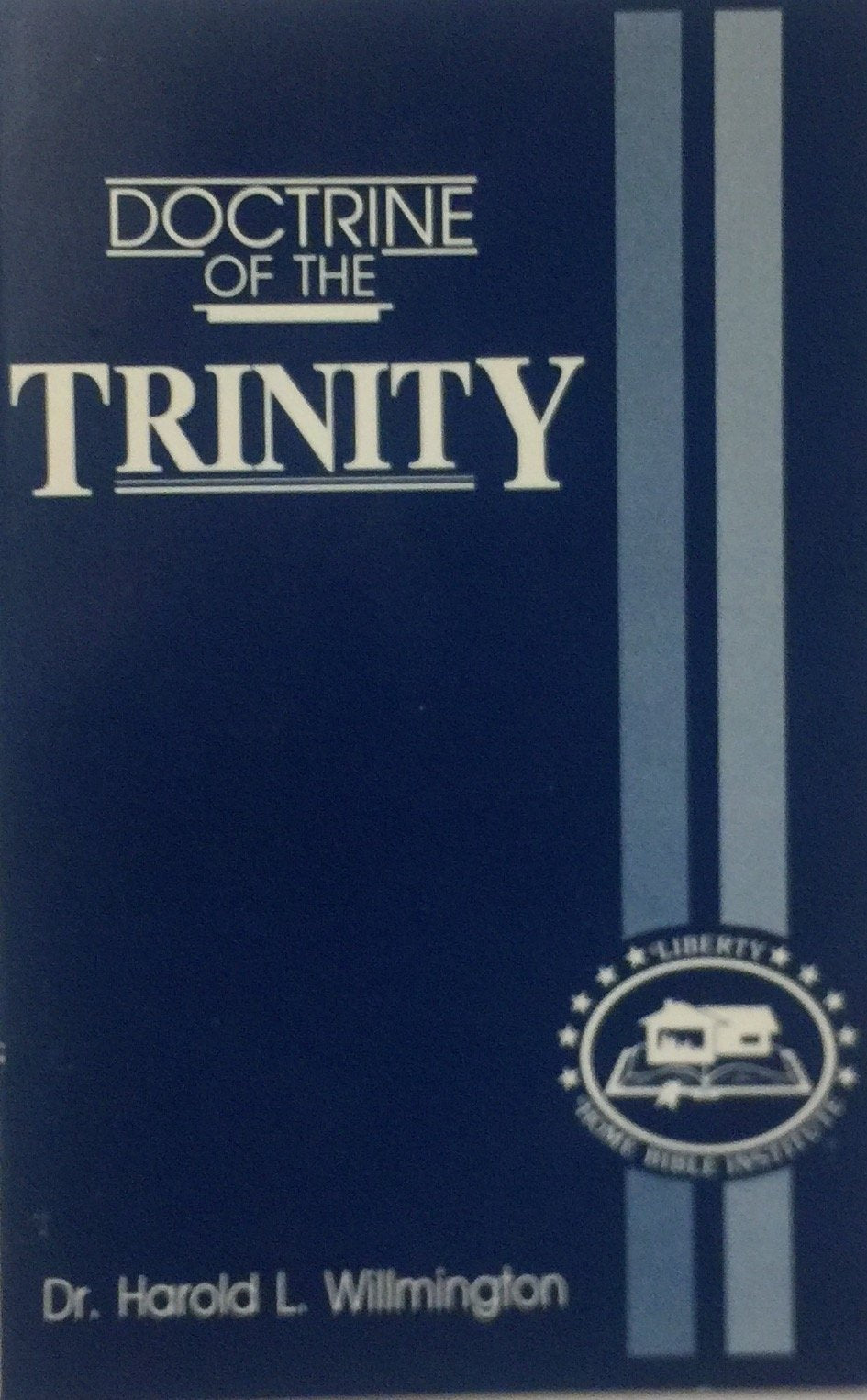 The Doctrine of the Trinity - Revised and Expanded used book depot