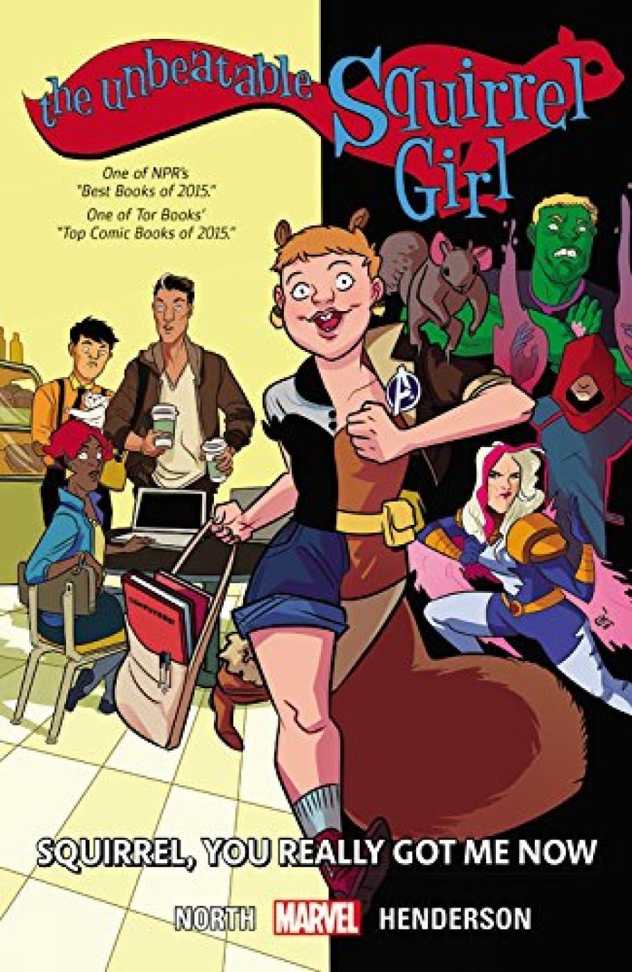 The Unbeatable Squirrel Girl Vol. 3: Squirrel, You Really Got Me Now (Unbeatable Squirrel Girl, 3) used book depot