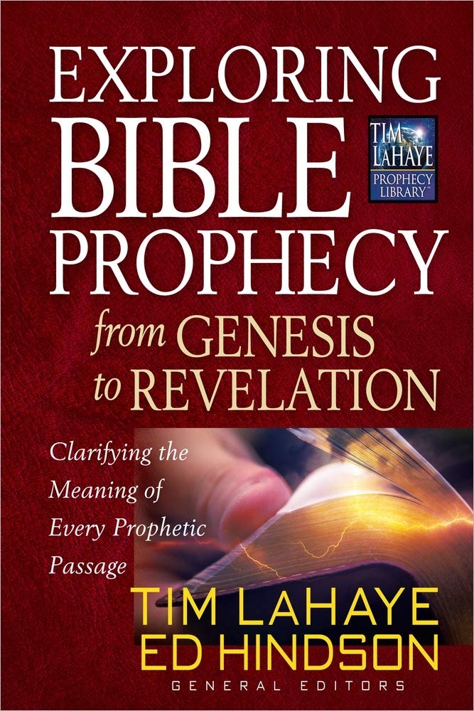 Exploring Bible Prophecy from Genesis to Revelation: Clarifying the Meaning of Every Prophetic Passage (Tim LaHaye Prophecy Library) used book depot