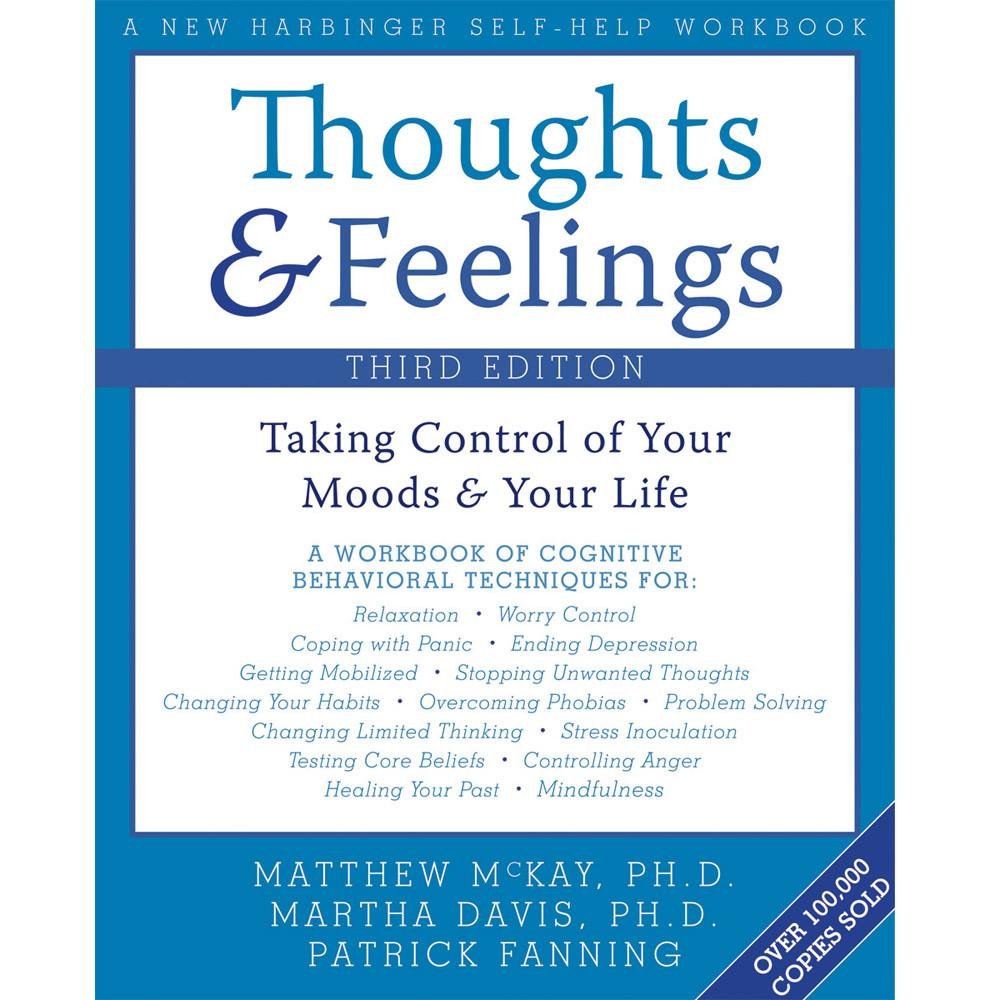 Thoughts and Feelings: Taking Control of Your Moods and Your Life used book depot