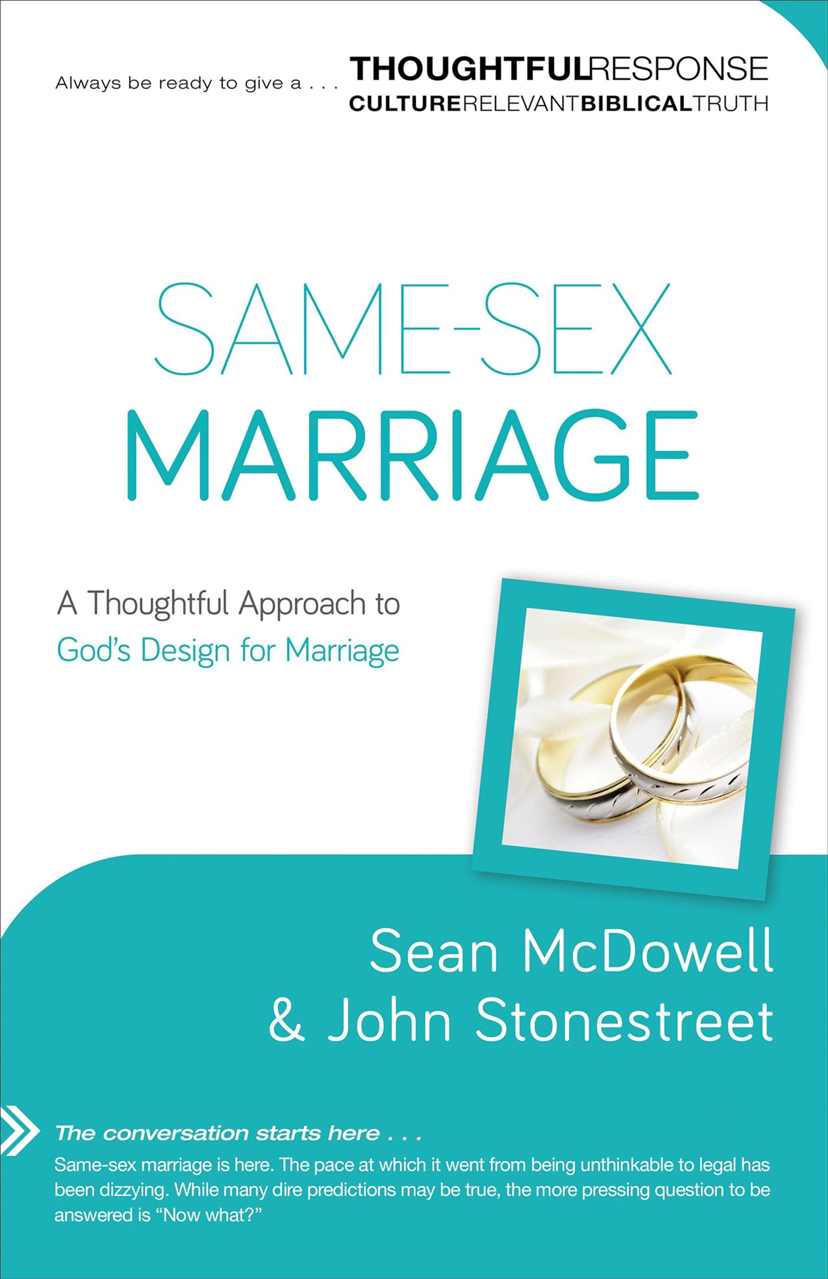 Same-Sex Marriage: A Thoughtful Approach to God's Design for Marriage (Thoughtful Response) used book depot