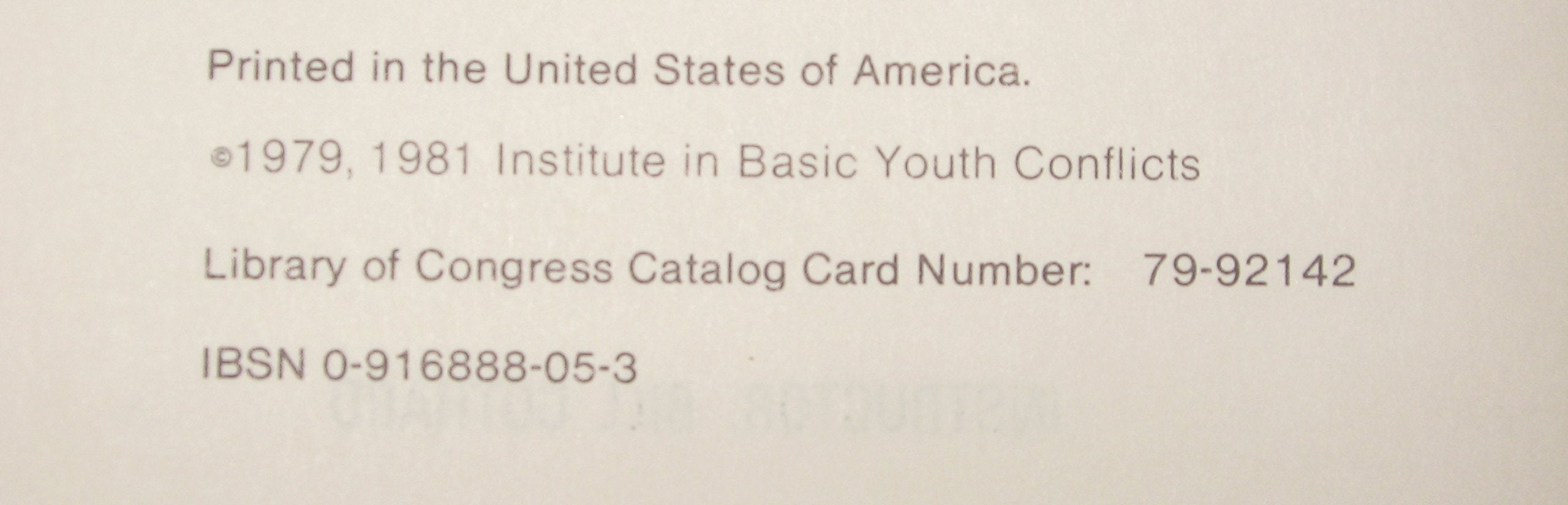 Institute in Basic Youth Conflicts : Research in Principles of Life