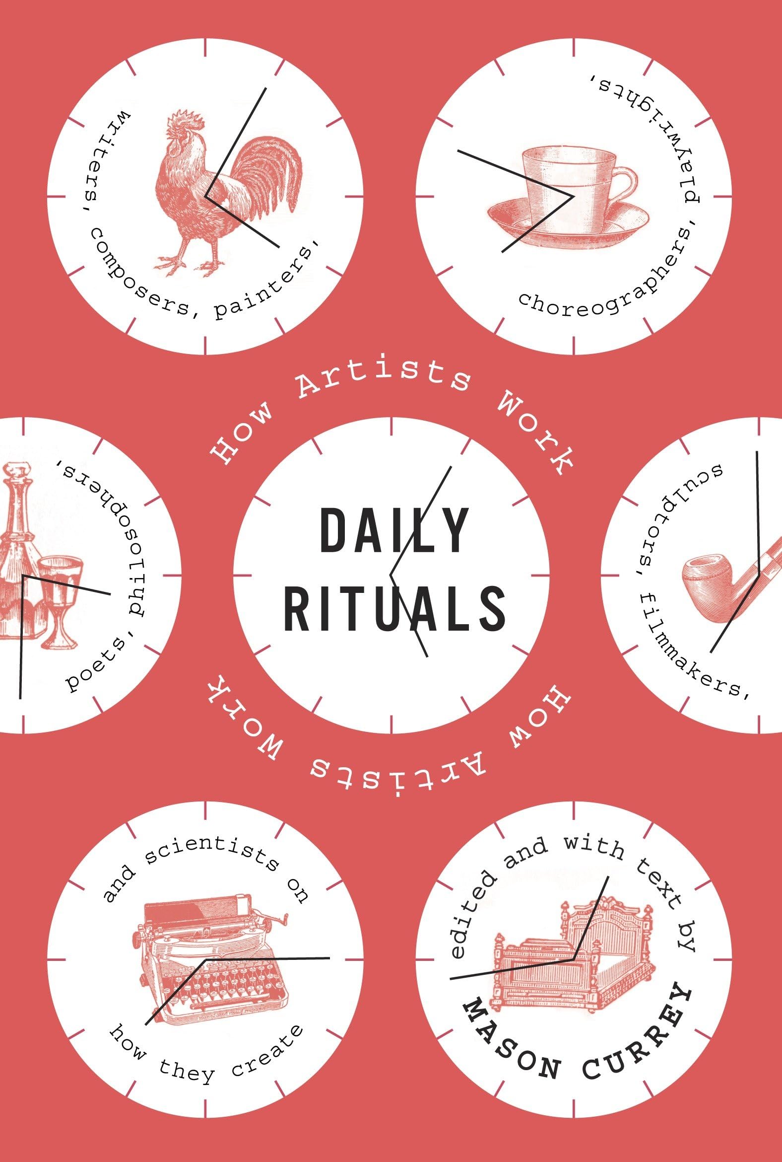 Daily Rituals: How Artists Work used book depot