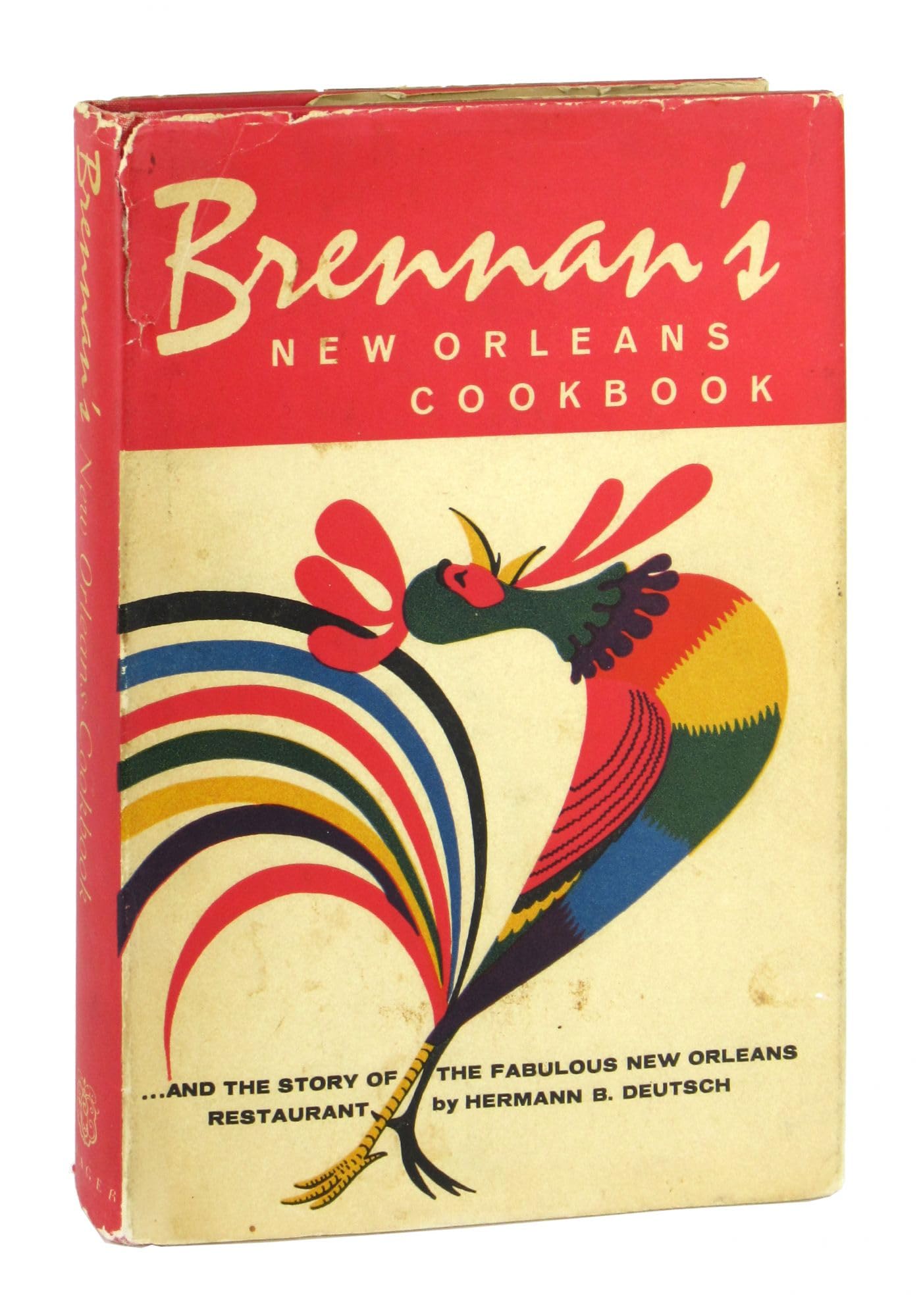 Brennan's New Orleans Cookbook; With the Story of the Fabulous New Orleans Restaurant used book depot